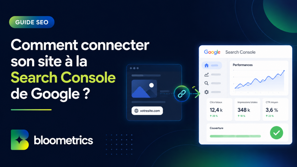 Comment connecter son site à la Search Console de Google ?